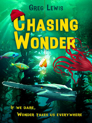 cover image of Chasing Wonder